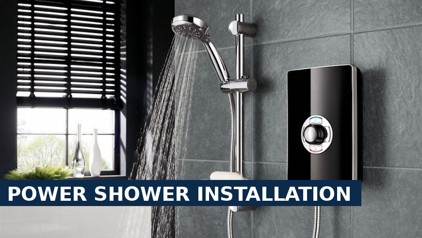 Power shower installation Tufnell Park